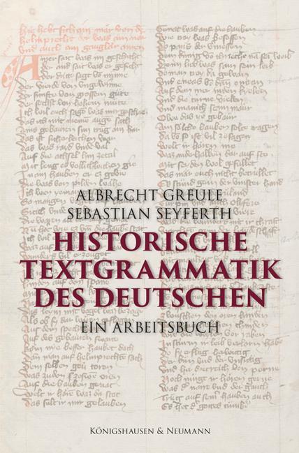 Cover: 9783826069222 | Historische Textgrammatik des Deutschen | Ein Arbeitsbuch | Buch