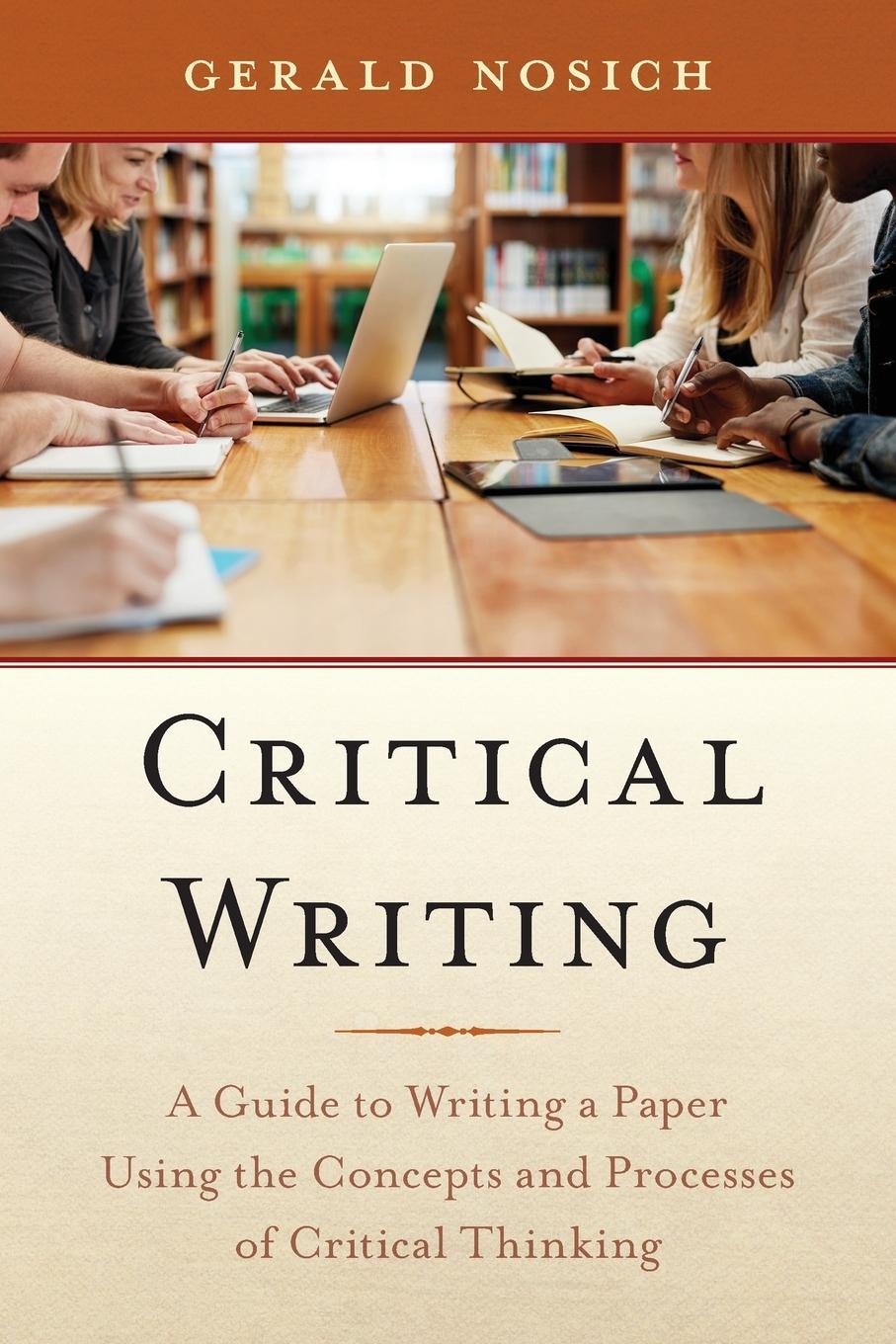 Cover: 9781538140918 | Critical Writing | Gerald Nosich | Taschenbuch | Paperback | Englisch