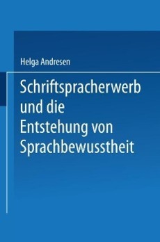 Cover: 9783531117423 | Schriftspracherwerb und die Entstehung von Sprachbewußtheit | Andresen