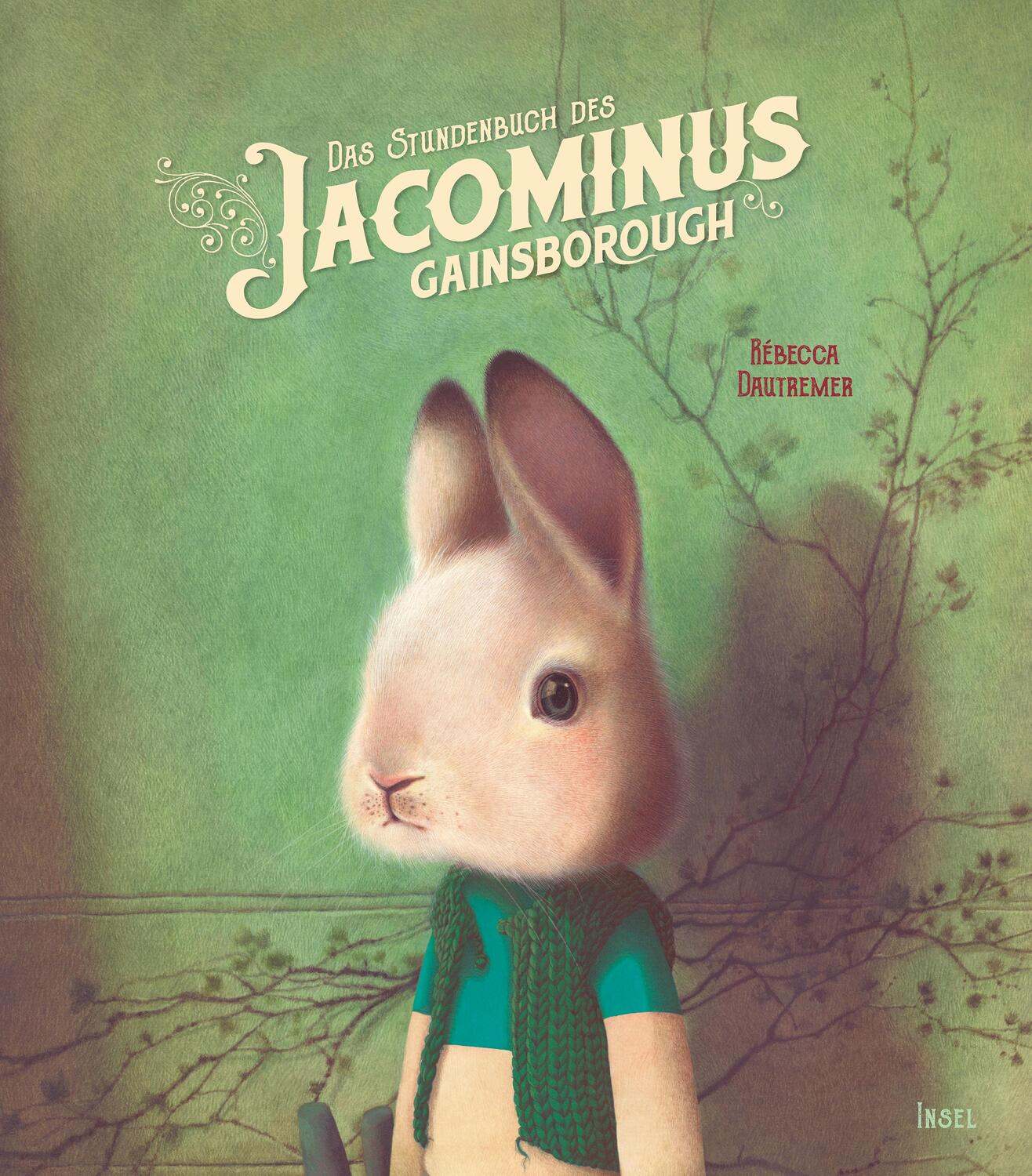 Cover: 9783458178385 | Das Stundenbuch des Jacominus Gainsborough | Rébecca Dautremer | Buch