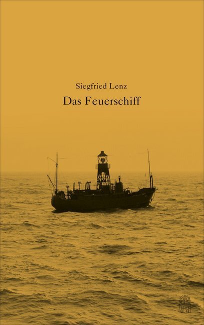 Cover: 9783455001860 | Das Feuerschiff | Erzählung | Siegfried Lenz | Buch | 202 S. | Deutsch