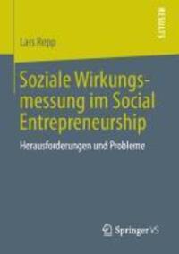 Cover: 9783658030094 | Soziale Wirkungsmessung im Social Entrepreneurship | Lars Repp | Buch