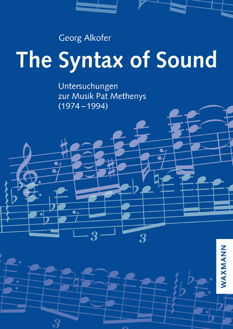 Cover: 9783830944720 | The Syntax of Sound | Georg Alkofer | Taschenbuch | 334 S. | Deutsch