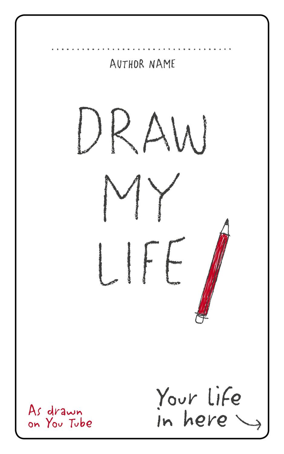 Cover: 9781785032950 | Draw My Life | You | Taschenbuch | Kartoniert / Broschiert | Englisch