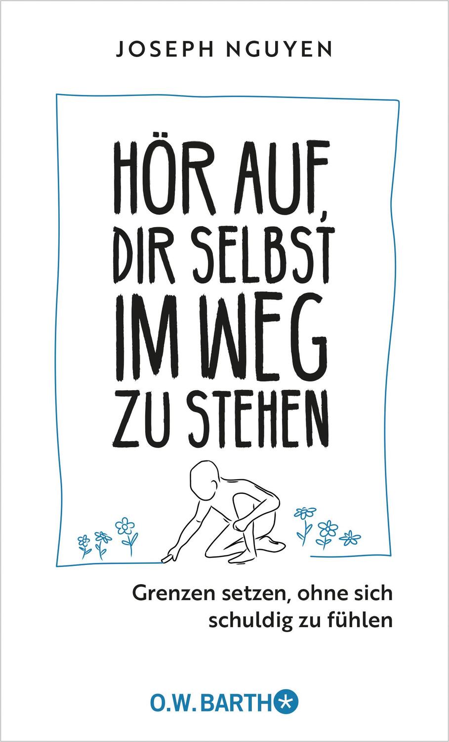 Cover: 9783426659403 | Hör auf, dir selbst im Weg zu stehen | Joseph Nguyen | Buch | 112 S.