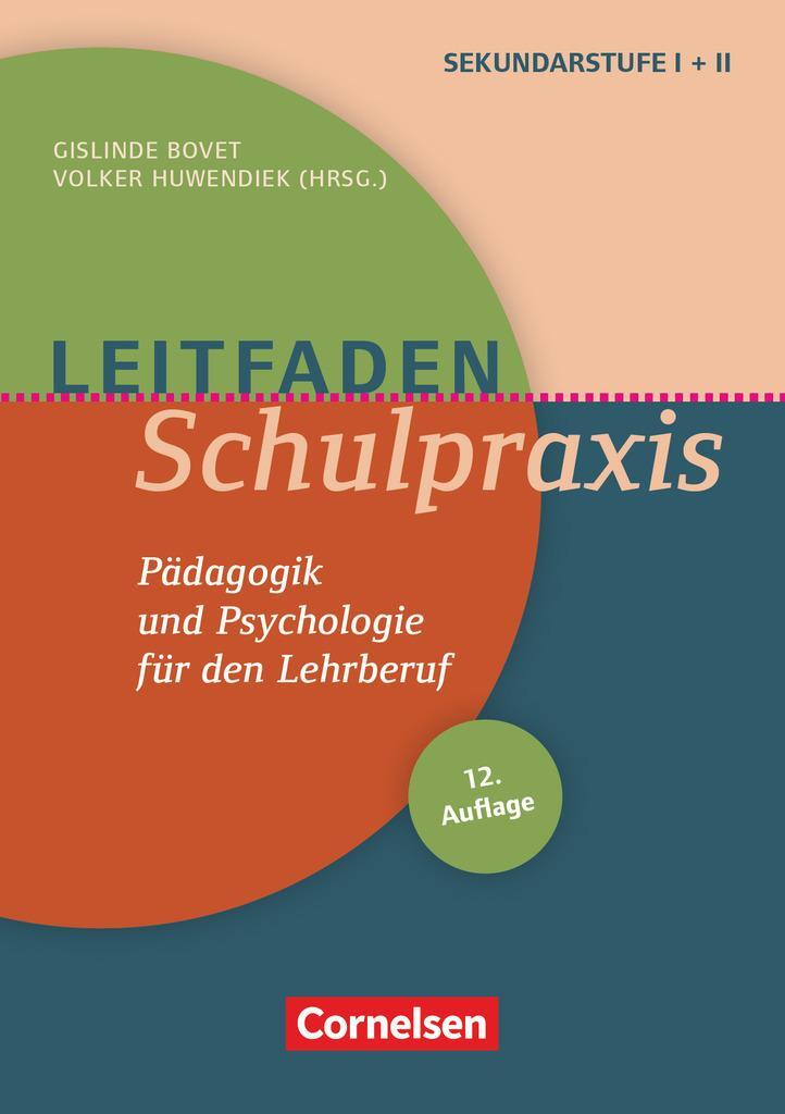 Cover: 9783589163076 | Leitfaden Schulpraxis | Pädagogik und Psychologie für den Lehrberuf