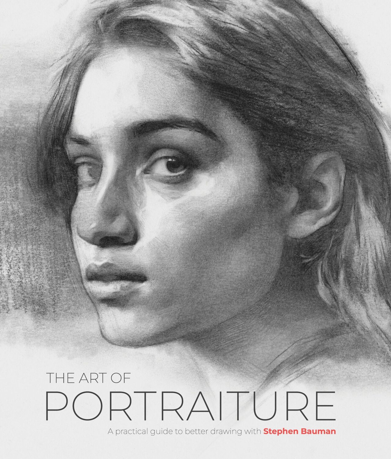 Cover: 9781912843916 | The Art of Portraiture | Stephen Bauman | Taschenbuch | Englisch