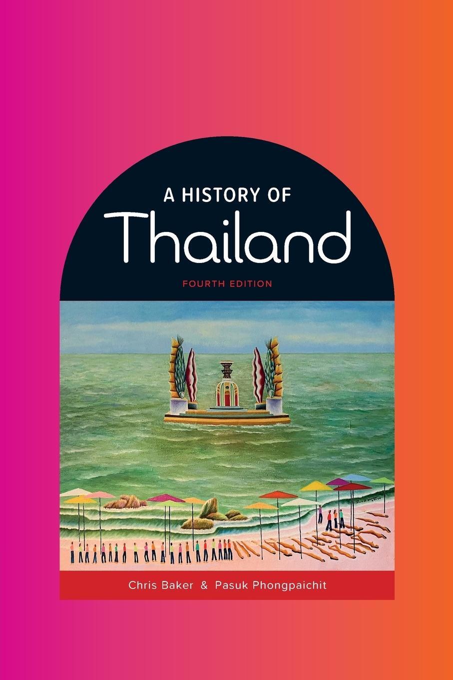 Cover: 9781009014830 | A History of Thailand | A Concise Life | Chris Baker (u. a.) | Buch