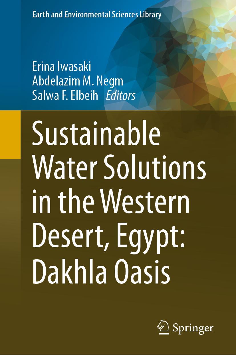 Cover: 9783030640040 | Sustainable Water Solutions in the Western Desert, Egypt: Dakhla Oasis