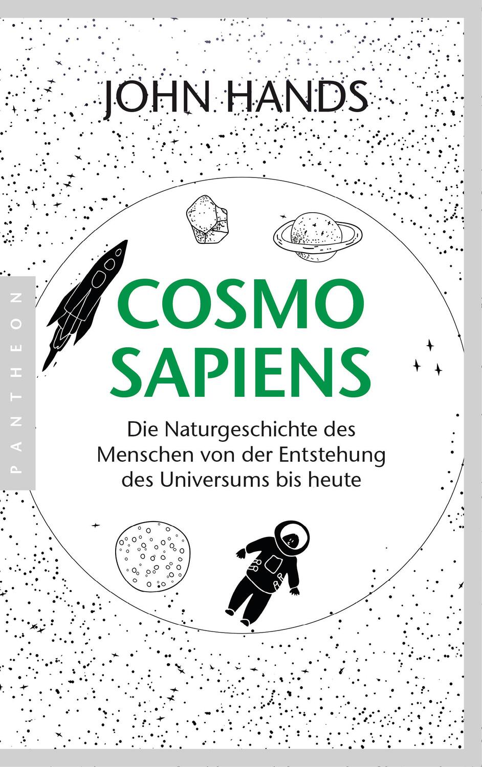 Cover: 9783570553763 | Cosmosapiens | John Hands | Taschenbuch | Deutsch | 2018 | Pantheon