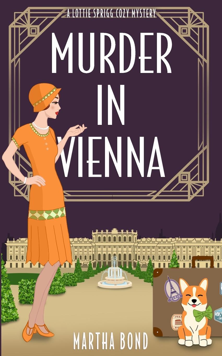Cover: 9781739676674 | Murder in Vienna | Martha Bond | Taschenbuch | Paperback | Englisch