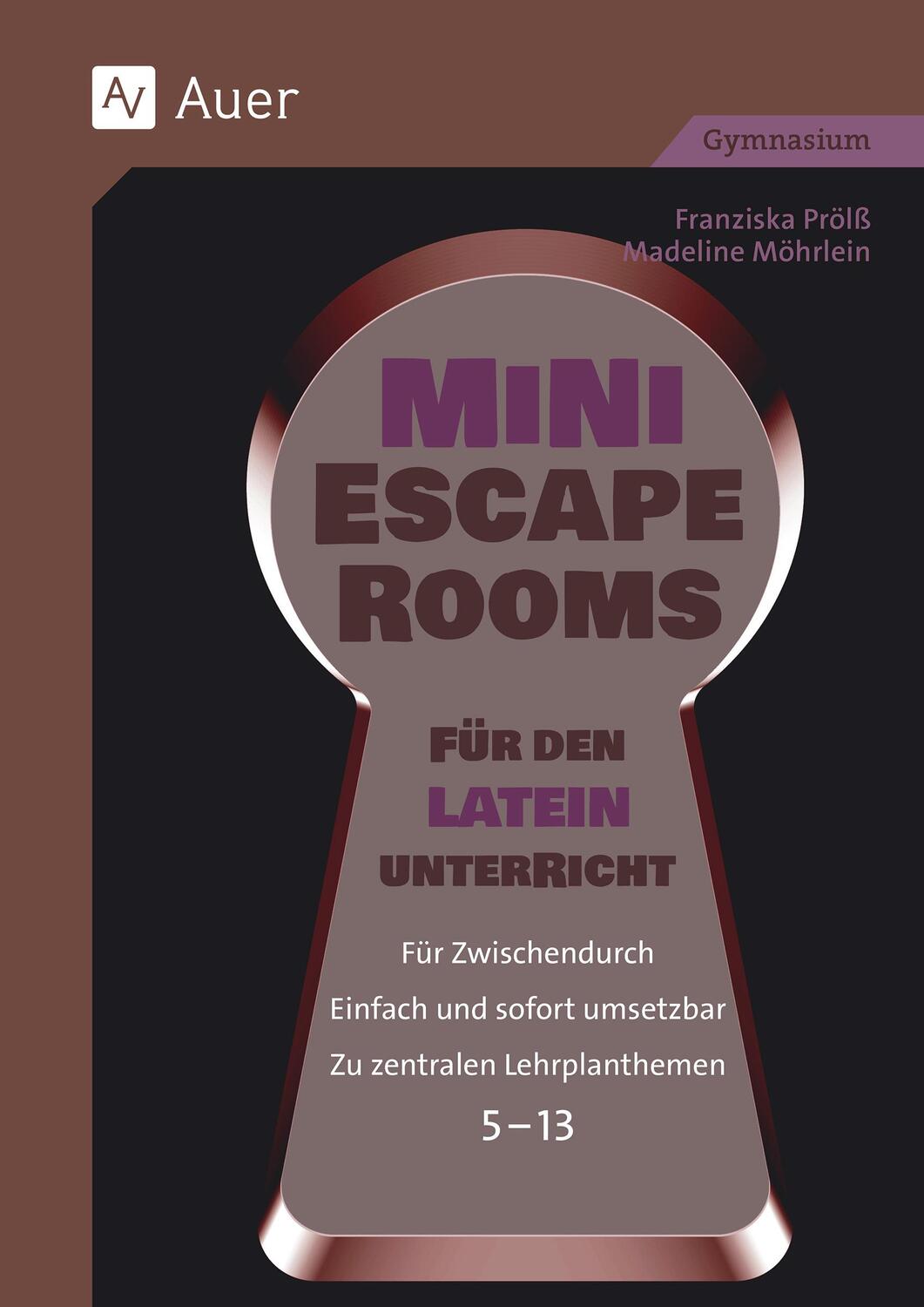 Cover: 9783403087793 | Mini-Escape Rooms für den Lateinunterricht | Franziska Prölß (u. a.)