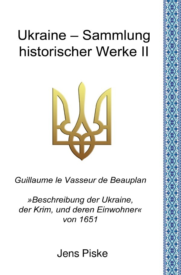 Cover: 9783757557591 | Ukraine - Sammlung historischer Werke II | Jens Piske (u. a.) | Buch