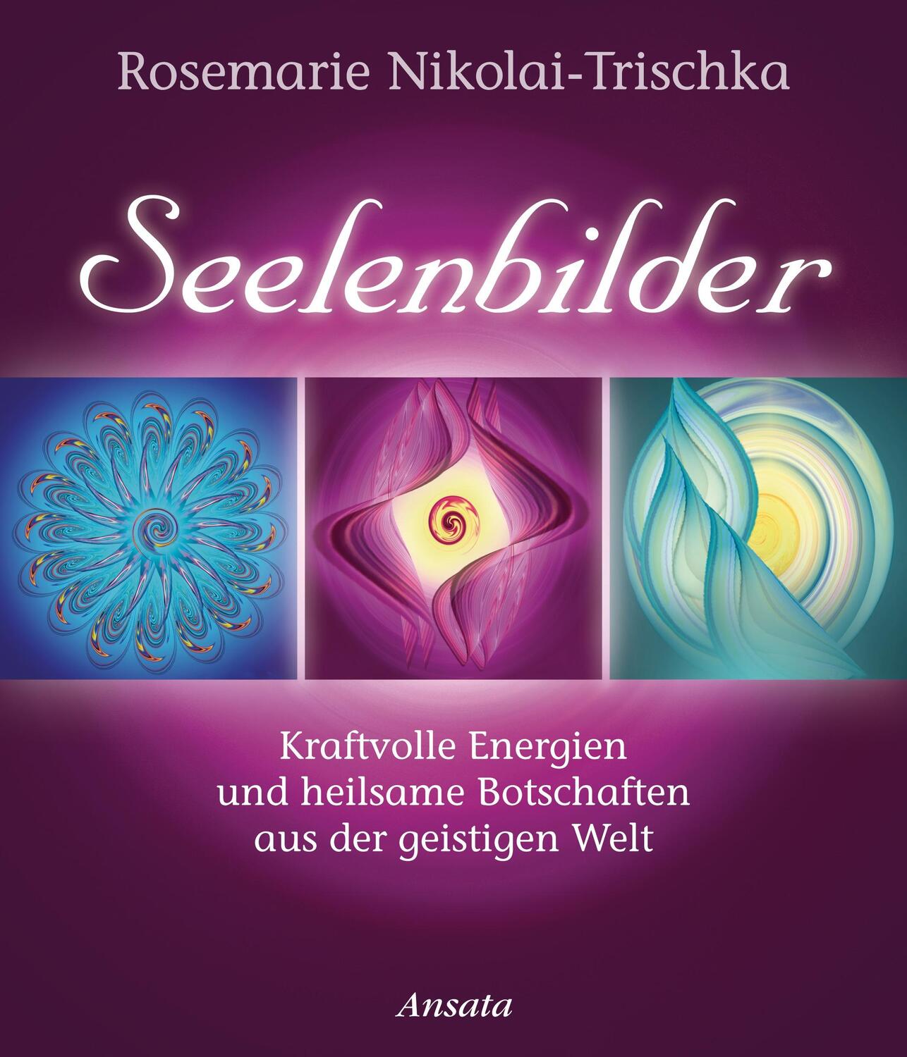 Cover: 9783778774977 | Seelenbilder | Rosemarie Nikolai-Trischka | Buch | Deutsch | 2014