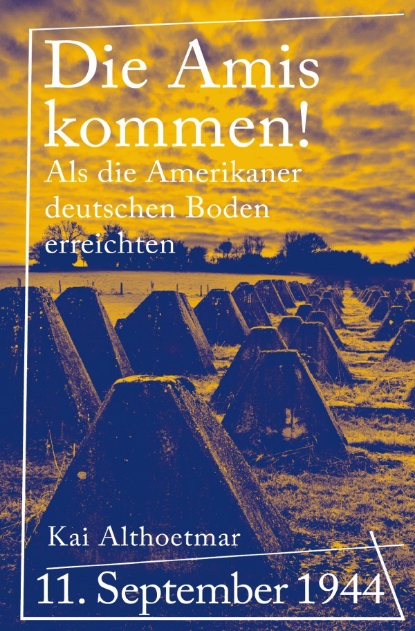 Cover: 9783746735344 | Die Amis kommen! | Kai Althoetmar | Taschenbuch | epubli