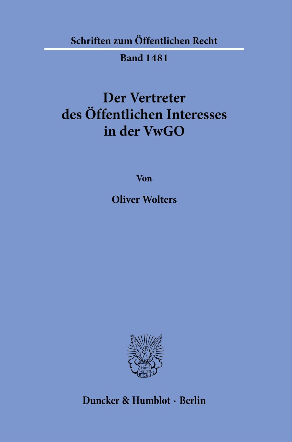 Cover: 9783428185993 | Der Vertreter des Öffentlichen Interesses in der VwGO. | Wolters