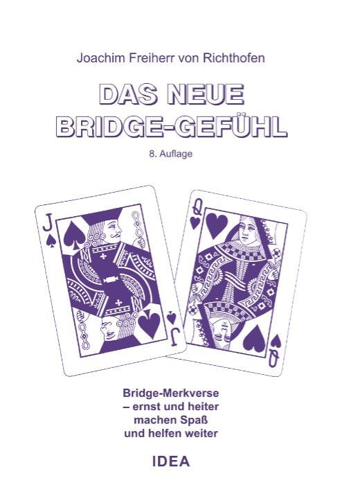Cover: 9783988860118 | Das neue Bridge-Gefühl | Joachim von Richthofen | Taschenbuch | 208 S.