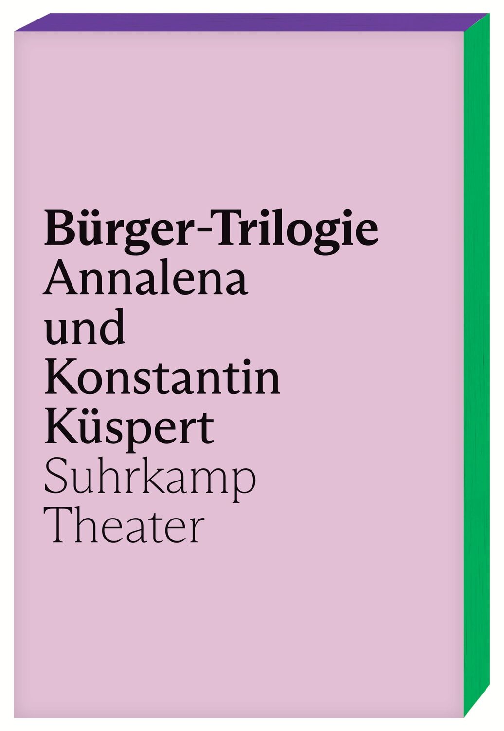 Cover: 9783518431207 | Bürger-Trilogie | Annalena Küspert (u. a.) | Taschenbuch | 226 S.