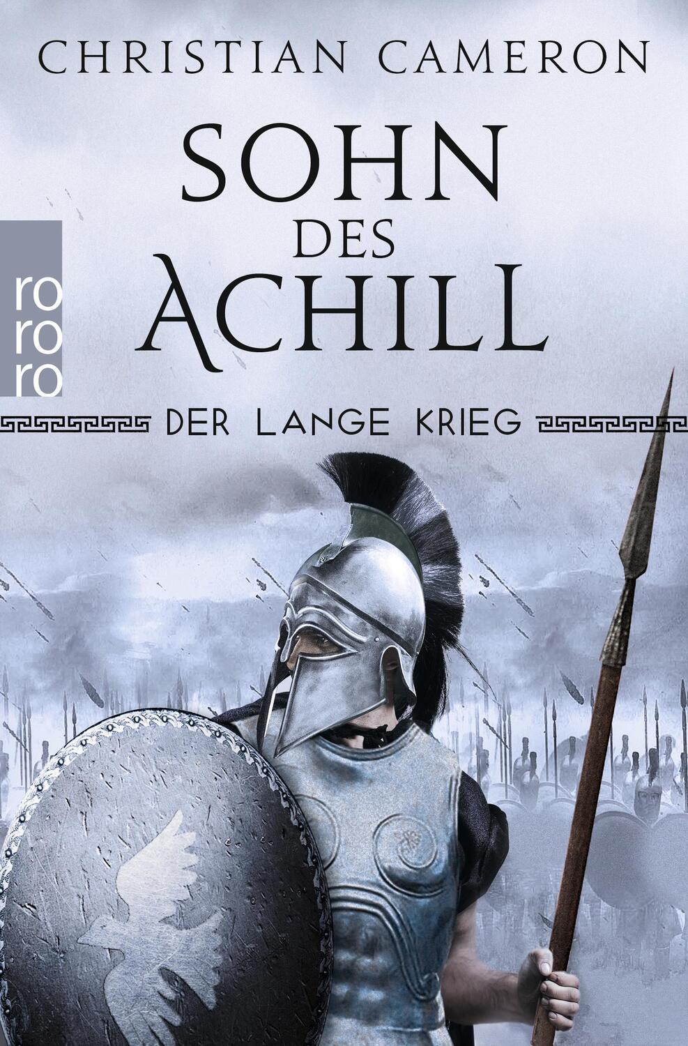 Cover: 9783499218538 | Der Lange Krieg: Sohn des Achill | Historischer Roman | Cameron | Buch