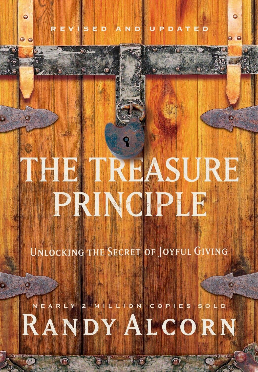 Cover: 9780735290327 | The Treasure Principle: Unlocking the Secret of Joyful Giving...