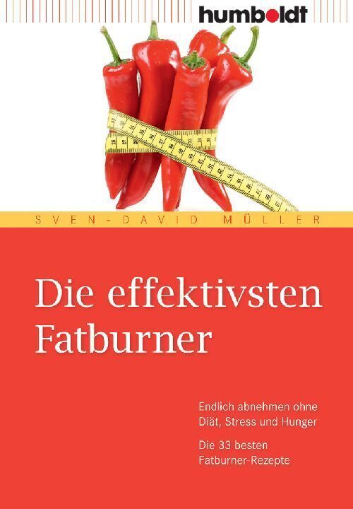 Cover: 9783869103051 | Die effektivsten Fatburner | Sven-David Müller | Taschenbuch | 2009