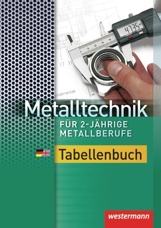 Cover: 9783142210155 | Metalltechnik für 2-jährige Metallberufe | Tabellenbuch | Falk (u. a.)
