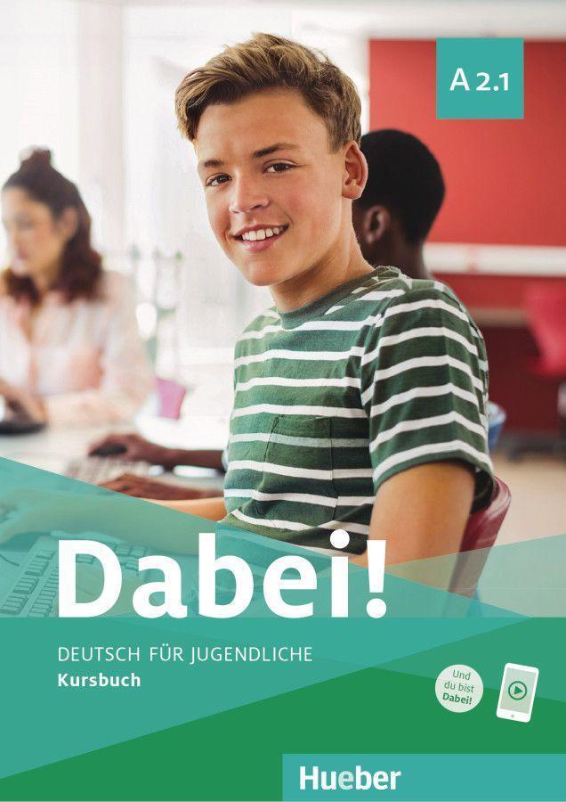 Cover: 9783195017800 | Dabei! A2.1. Deutsch für Jugendliche.Deutsch als Fremdsprache....