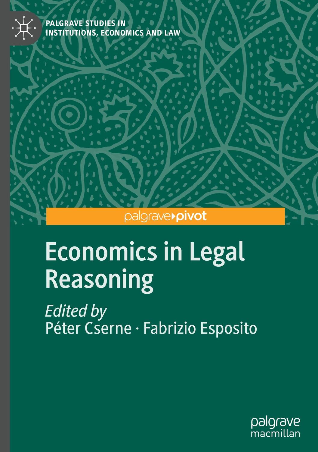 Cover: 9783030401672 | Economics in Legal Reasoning | Fabrizio Esposito (u. a.) | Buch | 2020
