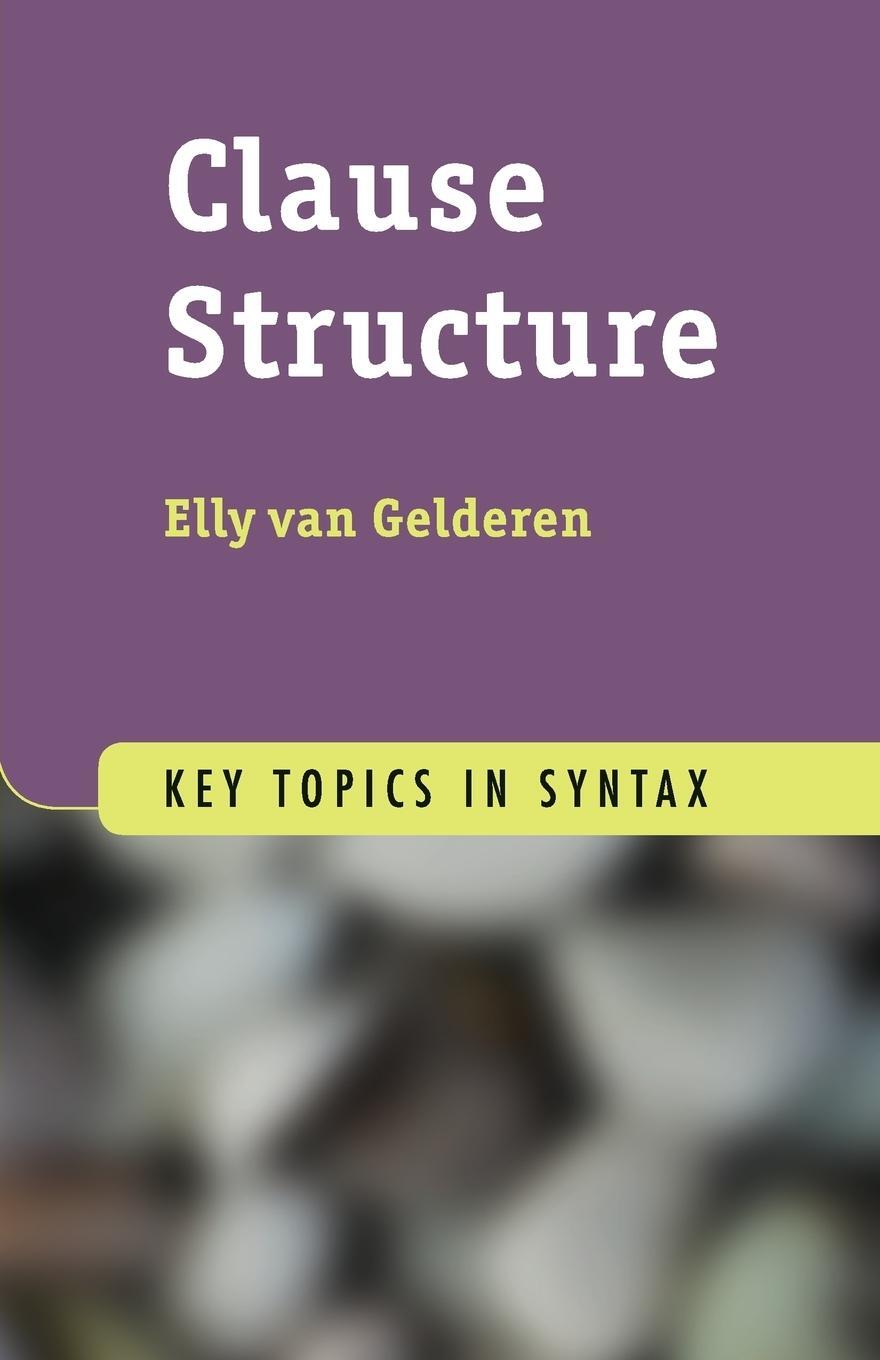 Cover: 9781107659810 | Clause Structure | Elly Van Gelderen | Taschenbuch | Paperback | 2018