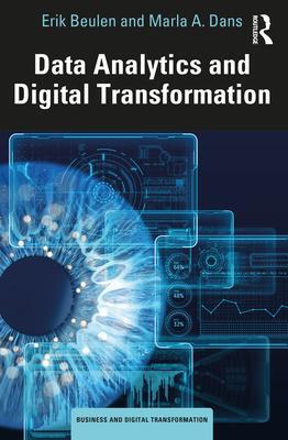 Cover: 9781032160221 | Data Analytics and Digital Transformation | Erik Beulen (u. a.) | Buch