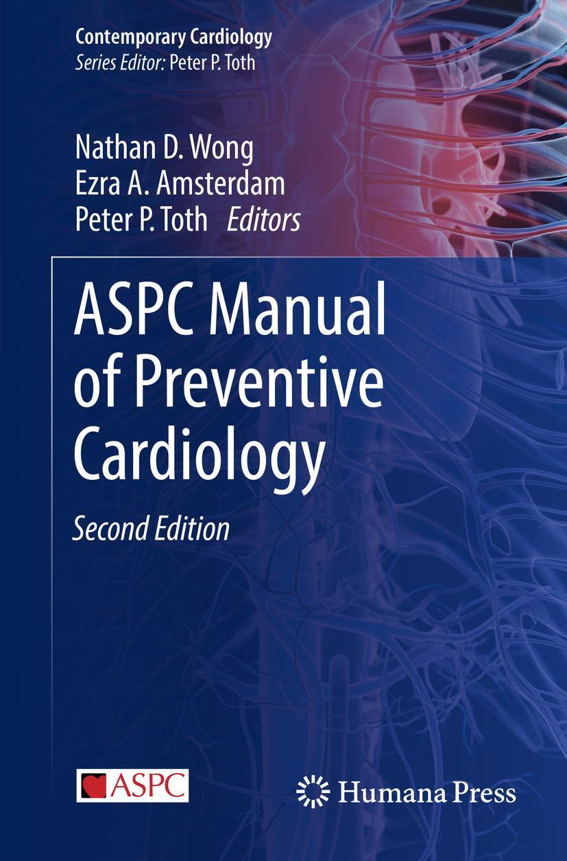 Cover: 9783030562786 | ASPC Manual of Preventive Cardiology | Nathan D. Wong (u. a.) | Buch