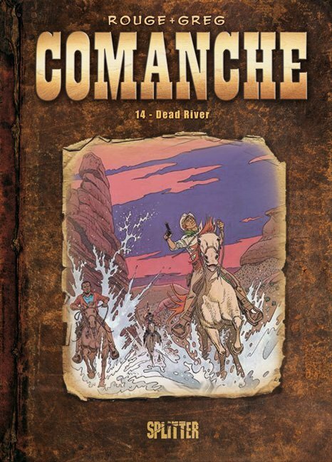 Cover: 9783868692709 | Comanche - Dead River | Michel Rouge (u. a.) | Buch | 2012 | Splitter