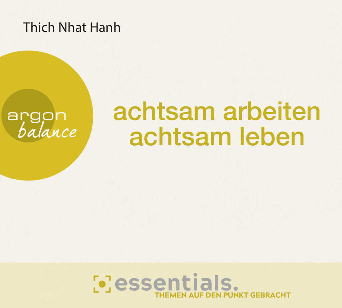 Cover: 9783839882061 | Achtsam arbeiten, achtsam leben, 1 Audio-CD | Thich Nhat Hanh | CD