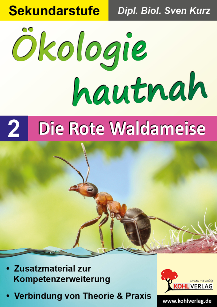 Cover: 9783966240505 | Ökologie hautnah - Die Rote Waldameise. Bd.2 | Sven Kurz | Taschenbuch