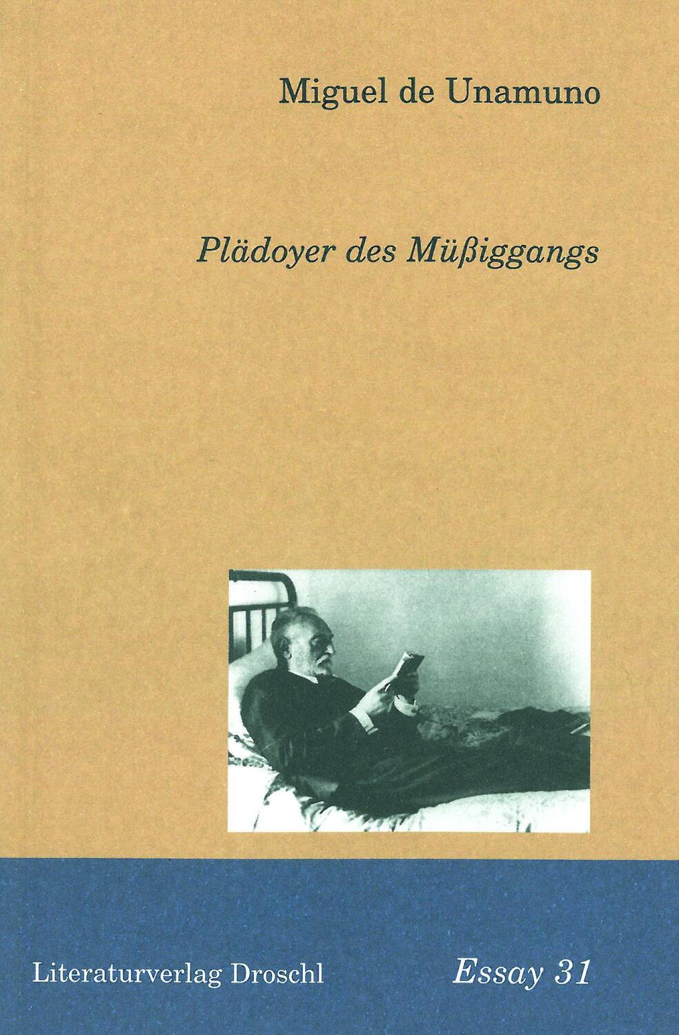 Cover: 9783854204428 | Plädoyer des Müßiggangs | Miguel de Unamuno | Taschenbuch | Deutsch