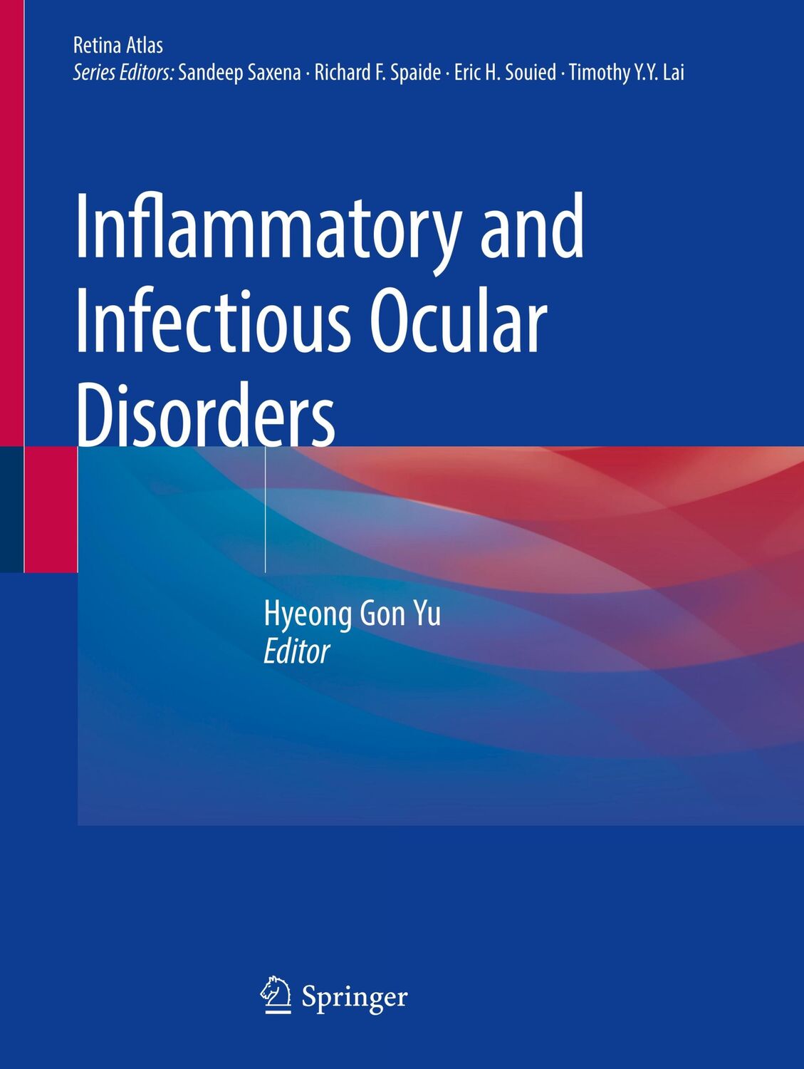 Cover: 9789811385483 | Inflammatory and Infectious Ocular Disorders | Hyeong Gon Yu | Buch