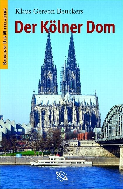 Cover: 9783534157372 | Der Kölner Dom | Klaus G Beuckers | Taschenbuch | 132 S. | Deutsch