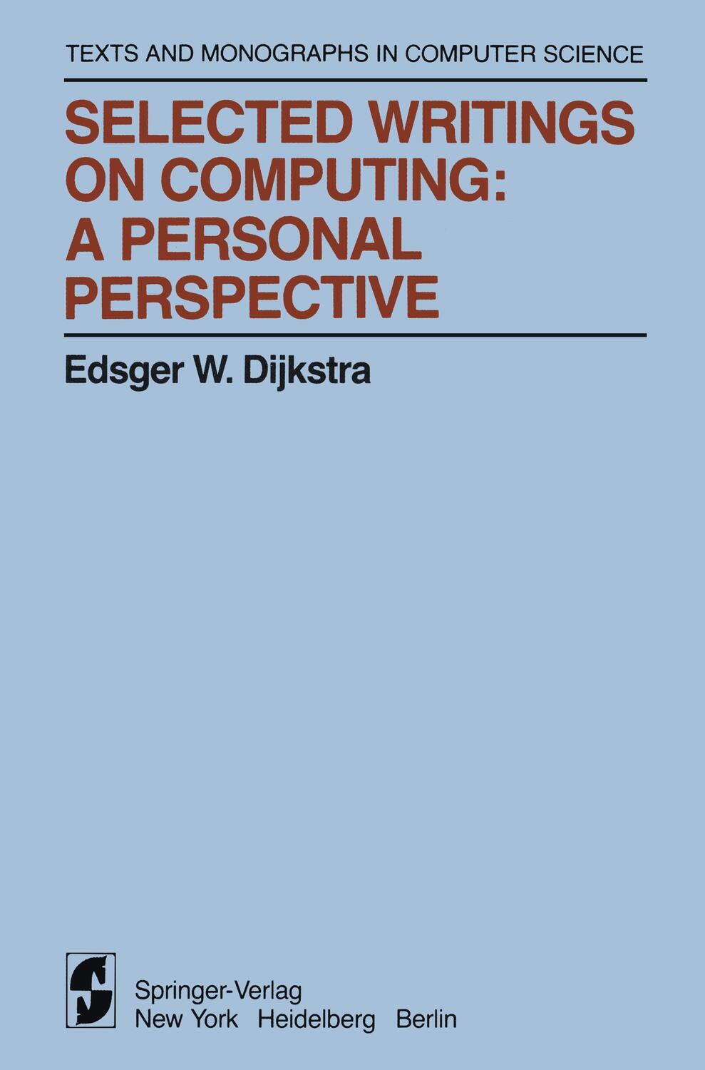 Cover: 9781461256977 | Selected Writings on Computing: A personal Perspective | Dijkstra