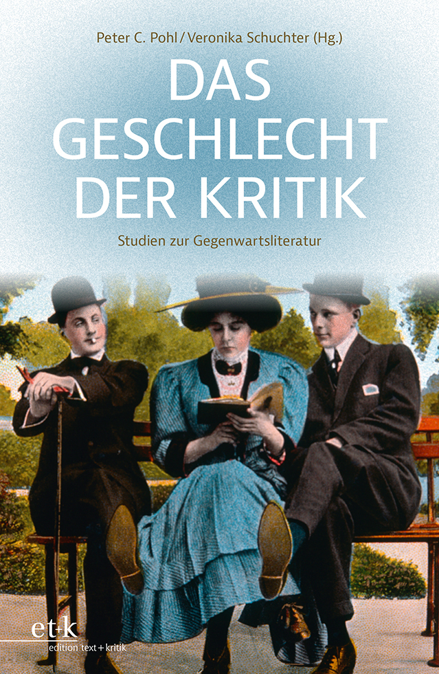 Cover: 9783967075342 | Das Geschlecht der Kritik | Studien zur Gegenwartsliteratur | Buch