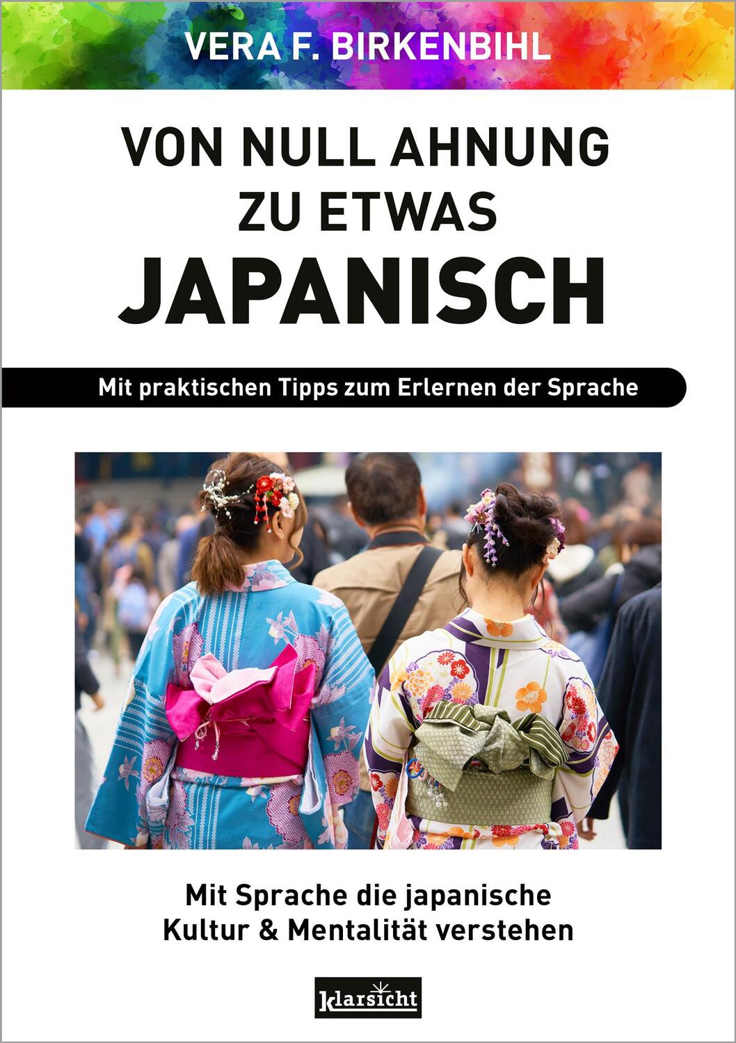 Cover: 9783985842391 | Von Null Ahnung zu etwas Japanisch | Vera F. Birkenbihl | Taschenbuch