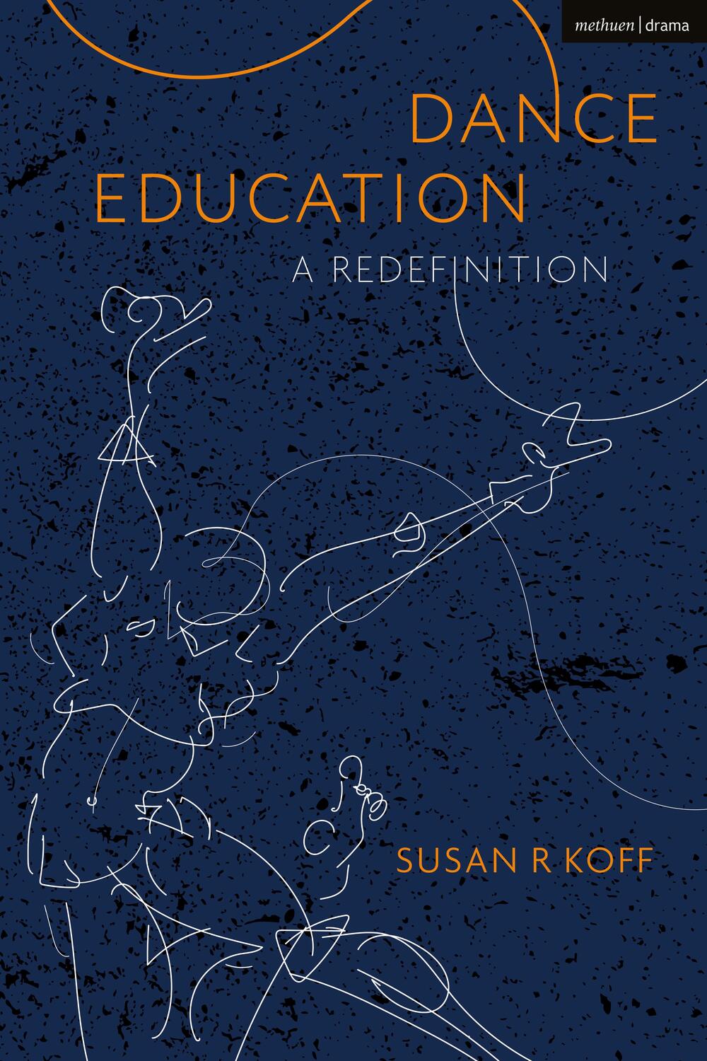 Cover: 9781350090354 | Dance Education | A Redefinition | Koff (u. a.) | Taschenbuch | 2021