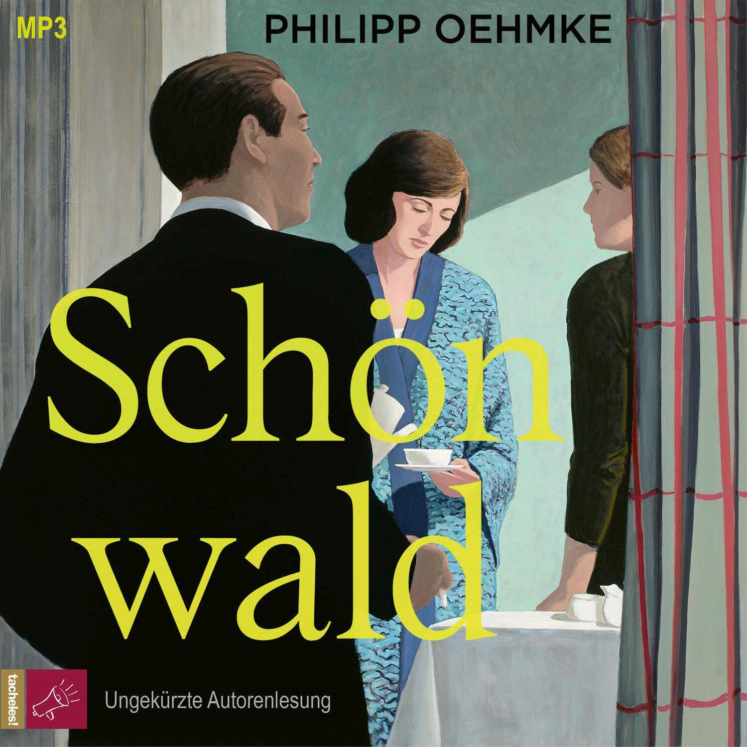 Cover: 9783864848056 | Schönwald | Roman | Philipp Oehmke | MP3 | 2 Audio-CDs | Deutsch