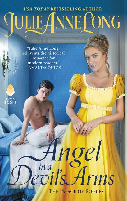 Cover: 9780062867490 | Angel in a Devil's Arms | The Palace of Rogues | Julie Anne Long