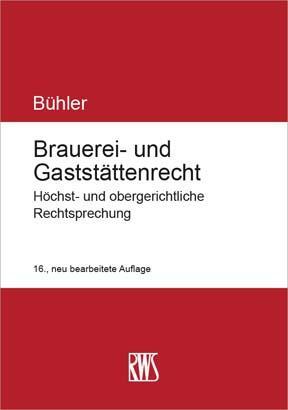 Cover: 9783814582382 | Brauerei- und Gaststättenrecht | Udo Bühler | Taschenbuch | 1200 S.