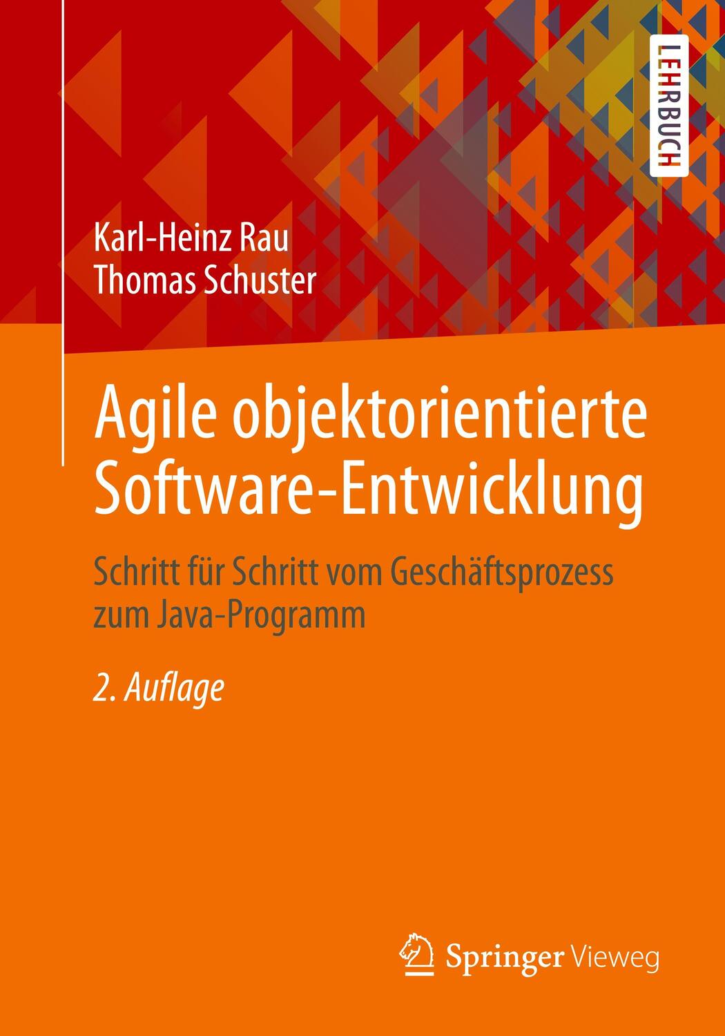 Cover: 9783658333942 | Agile objektorientierte Software-Entwicklung | Thomas Schuster (u. a.)