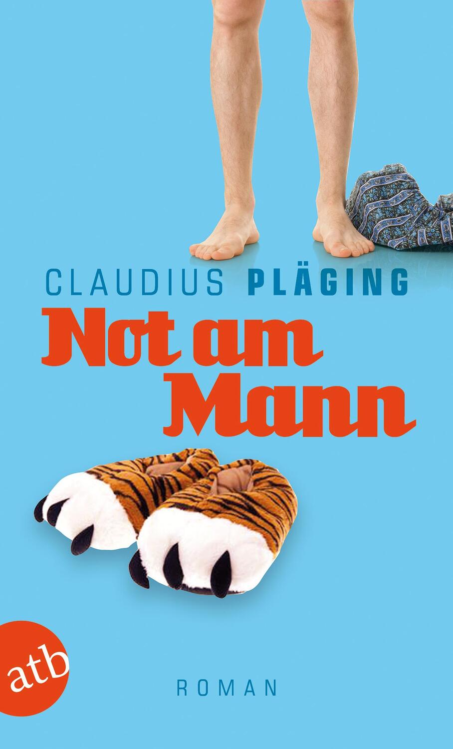 Cover: 9783746629780 | Not am Mann | Claudius Pläging | Taschenbuch | Aufbau Taschenbücher