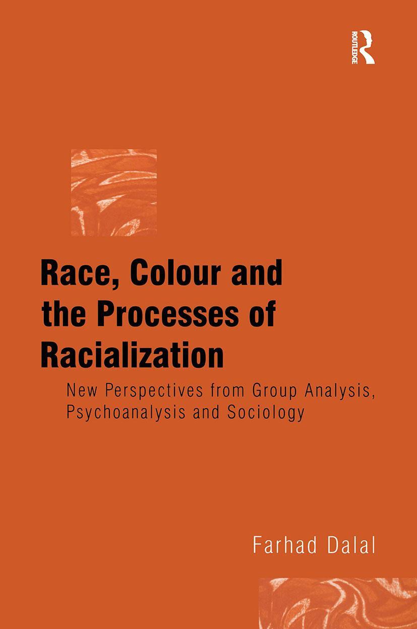 Cover: 9781583912928 | Race, Colour and the Processes of Racialization | Farhad Dalal | Buch