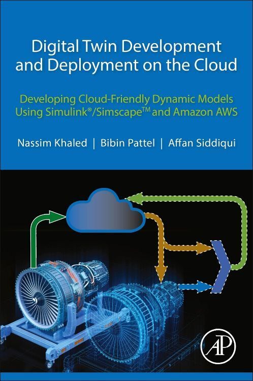 Cover: 9780128216316 | Digital Twin Development and Deployment on the Cloud | Khaled (u. a.)