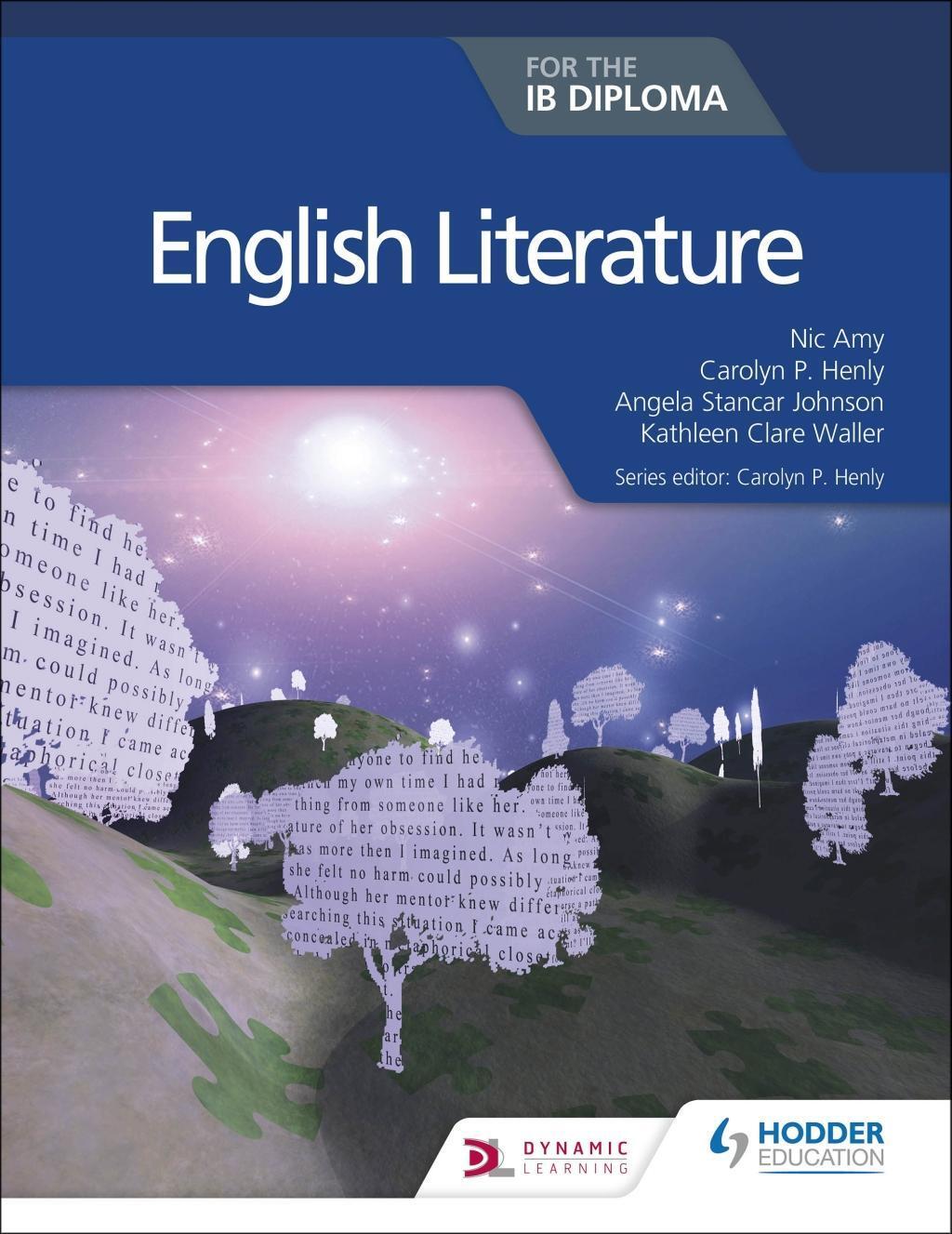 Cover: 9781510467132 | ENGLISH LITERATURE FOR THE IB | Nic Amy (u. a.) | Englisch | 2019