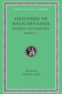 Cover: 9780674993525 | Roman Antiquities | Books 1-2 | Dionysius of Halicarnassus | Buch